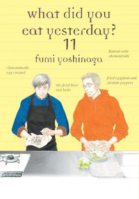 Cover image for What Did You Eat Yesterday? 11