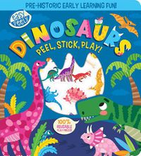 Cover image for Easy Peely Dinosaurs - Peel, Stick, Play!