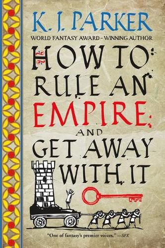 Cover image for How to Rule an Empire and Get Away with It