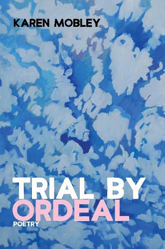 Cover image for Trial by Ordeal: Poetry