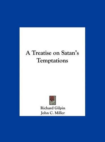 A Treatise on Satan's Temptations