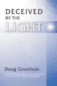 Cover image for Deceived by the Light