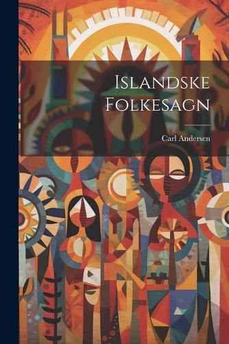 Cover image for Islandske Folkesagn