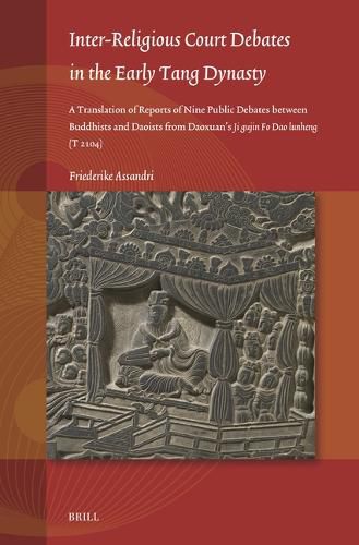 Cover image for Inter-Religious Court Debates in the Early Tang Dynasty