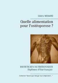 Cover image for Quelle alimentation pour l'osteoporose ?