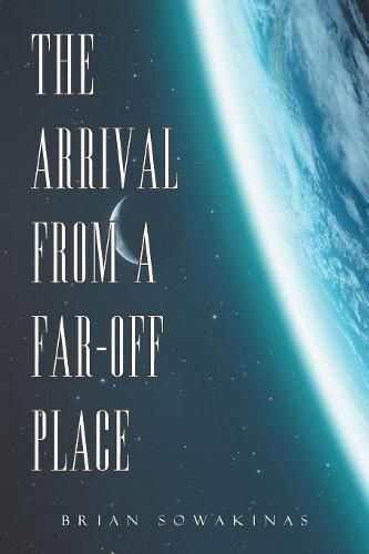 Cover image for The Arrival from a Far-Off Place