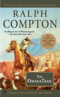 Cover image for Ralph Compton The Omaha Trail