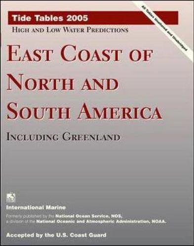 Cover image for Tide Tables 2005: East Coast of North and South America, Including Greenland