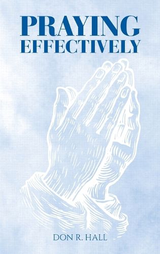 Cover image for Praying Effectively