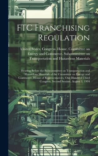 Cover image for FTC Franchising Regulation