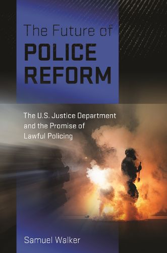 Cover image for The Future of Police Reform