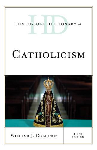 Cover image for Historical Dictionary of Catholicism