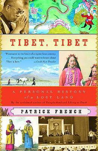 Tibet, Tibet: A Personal History of a Lost Land