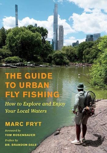 Cover image for The Guide to Urban Fly Fishing