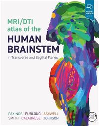 Cover image for MRI/DTI Atlas of the Human Brainstem in Transverse and Sagittal Planes