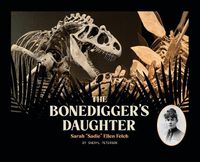 Cover image for The Bonedigger's Daughter