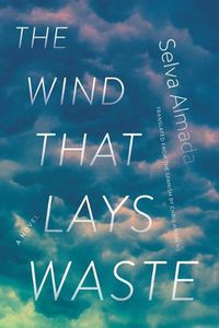 Cover image for The Wind That Lays Waste