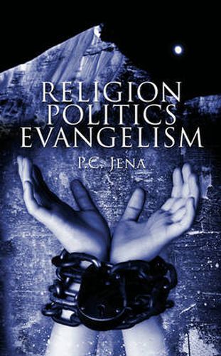 Cover image for Religion, Politics, Evangelism