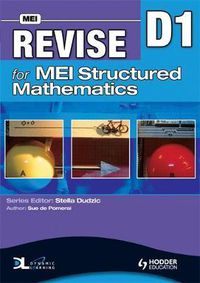 Cover image for Revise for MEI Structured Mathematics - D1