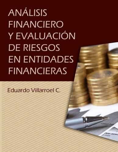 Cover image for Analisis financiero y evaluacion de riesgos en entidades financieras