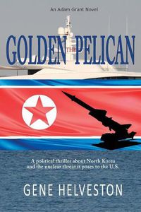 Cover image for The Golden Pelican