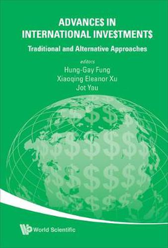 Cover image for Advances In International Investments: Traditional And Alternative Approaches