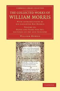 Cover image for The Collected Works of William Morris: With Introductions by his Daughter May Morris