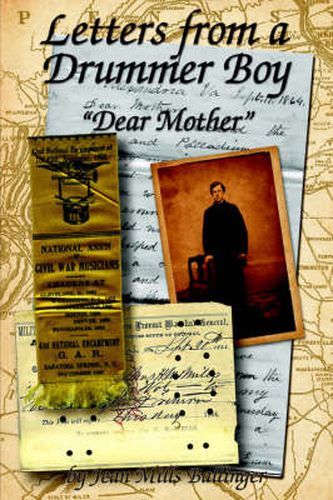 Letters from a Drummer Boy: Dear Mother