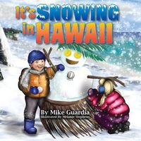 Cover image for It's Snowing in Hawaii