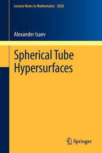 Cover image for Spherical Tube Hypersurfaces