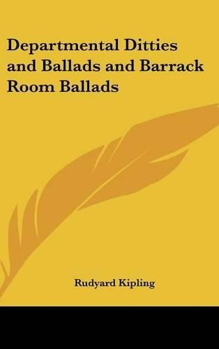Cover image for Departmental Ditties and Ballads and Barrack Room Ballads