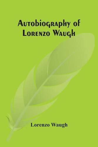 Cover image for Autobiography Of Lorenzo Waugh