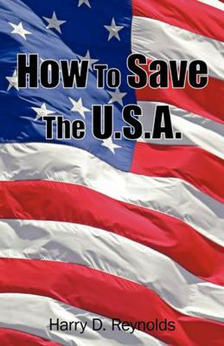 Cover image for How to Save the U.S.A.