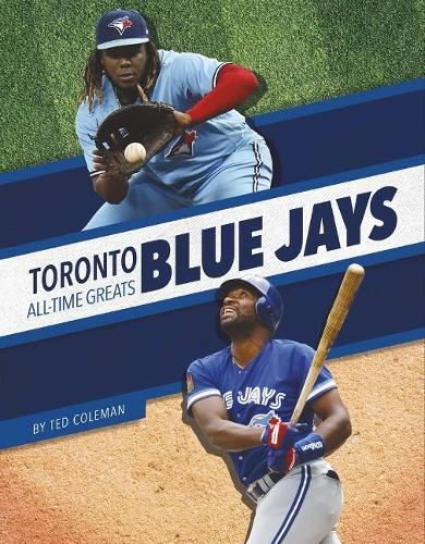 Cover image for Toronto Blue Jays All-Time Greats