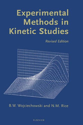 Cover image for Experimental Methods in Kinetic Studies