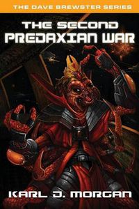Cover image for The Second Predaxian War - The Dave Brewster Series