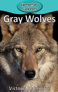 Cover image for Gray Wolves