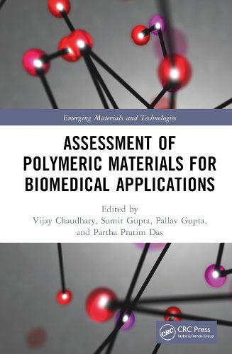 Cover image for Assessment of Polymeric Materials for Biomedical Applications