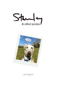 Cover image for Stanley & Other Poems