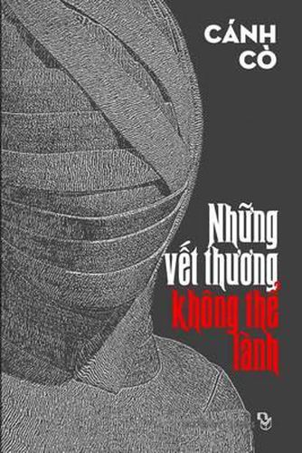 Cover image for Nhung Vet Thuong Khong the Lanh