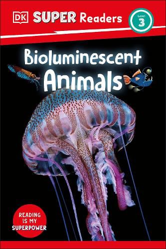 Cover image for DK Super Readers Level 3 Bioluminescent Animals