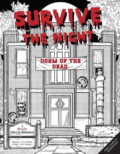 Cover image for Survive the Night: Dorm of the Dead