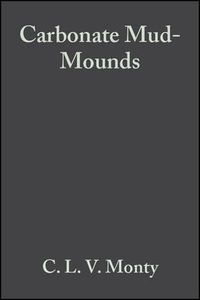 Cover image for Carbonate Mud-Mounds: Their Origin and Evolution