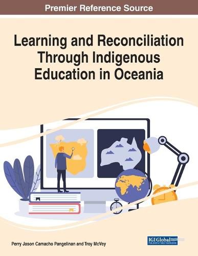 Cover image for Learning and Reconciliation Through Indigenous Education in Oceania