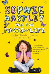 Cover image for Sophie Hartley and the Facts of Life