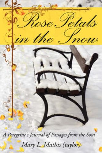 Cover image for Rose Petals in the Snow