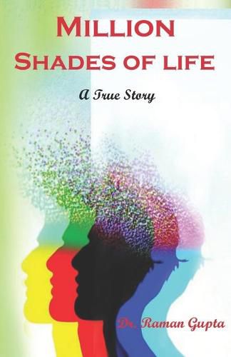 Cover image for Million Shades Of Life (a true story)