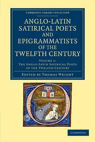 Cover image for The Anglo-Latin Satirical Poets and Epigrammatists of the Twelfth Century