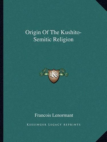 Origin of the Kushito-Semitic Religion