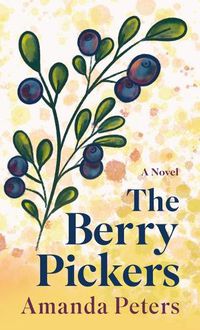 Cover image for The Berry Pickers